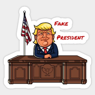 Trump Fake President Sticker